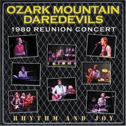 Ozark Mountain Daredevils : Rhythm and Joy